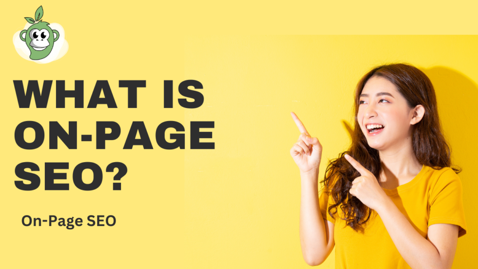 What is On-Page SEO?